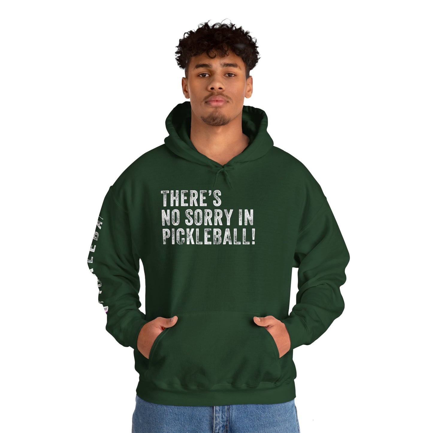 THERE'S NO SORRY IN PICKLEBALL!, Unisex Heavy Blend™ Hooded Sweatshirt
