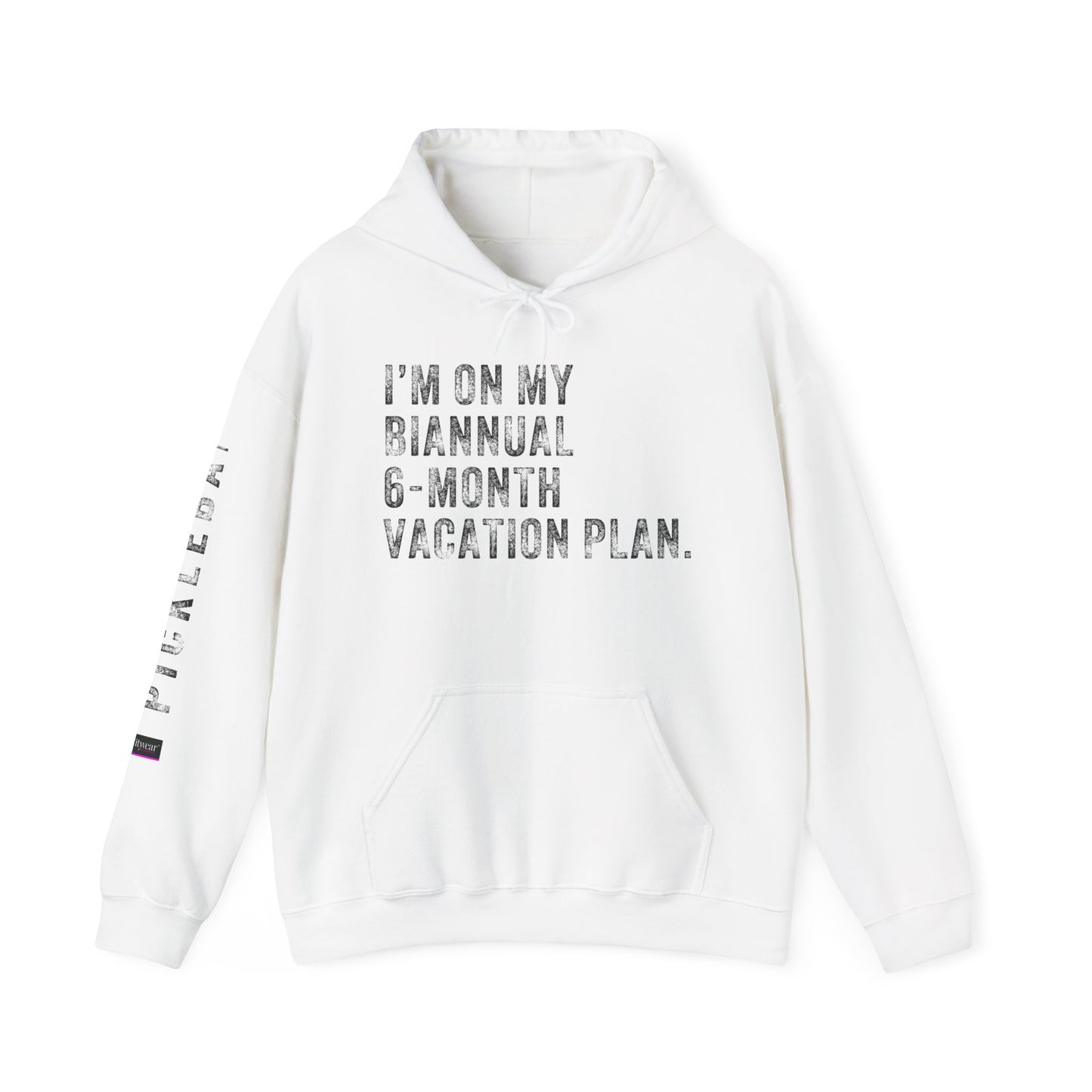 I'M ON MY BIANNUAL 6-MONTH VACATION, Unisex Heavy Blend™ Hooded Sweatshirt