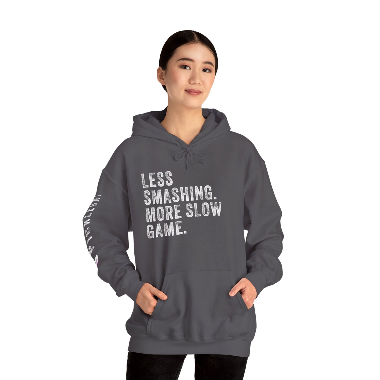 LESS SMASHING. MORE SLOW GAME. Unisex Heavy Blend™ Hooded Sweatshirt