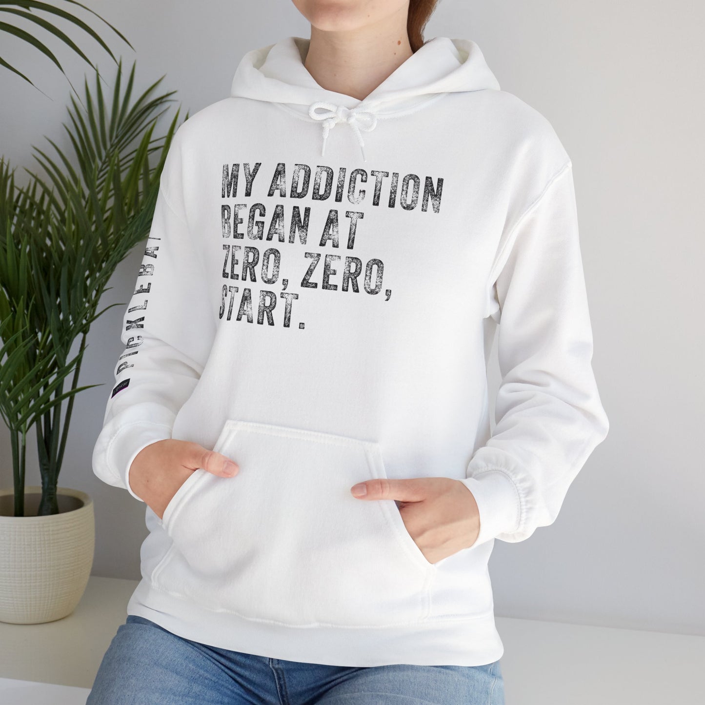 MY ADDICTION BEGAN AT ZERO. ZERO. START, Unisex Heavy Blend™ Hooded Sweatshirt