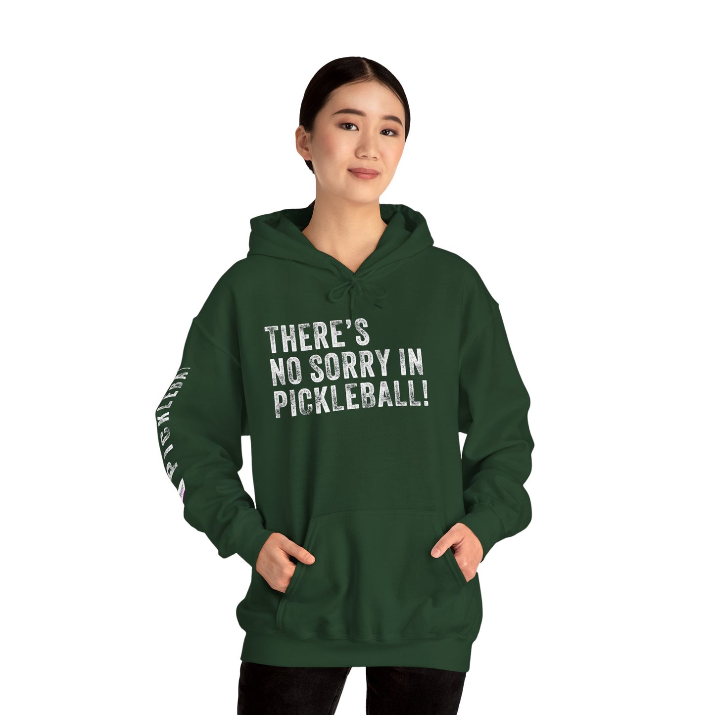 THERE'S NO SORRY IN PICKLEBALL!, Unisex Heavy Blend™ Hooded Sweatshirt