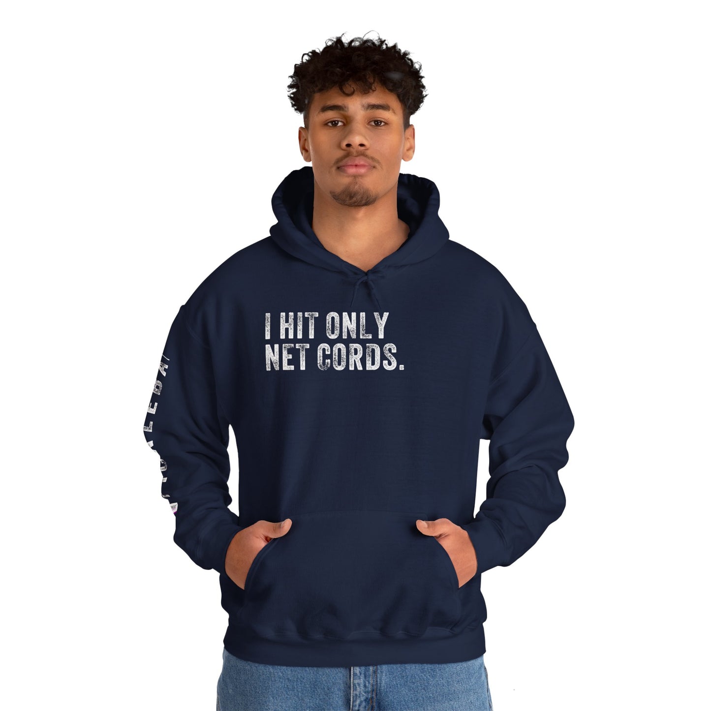 I HIT ONLY NET CORDS, Unisex Heavy Blend™ Hooded Sweatshirt