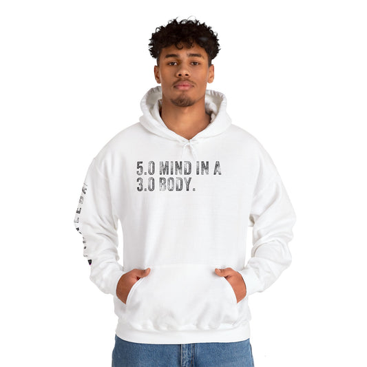 5.0 MIND IN A 3.0 BODY, Unisex Heavy Blend™ Hooded Sweatshirt