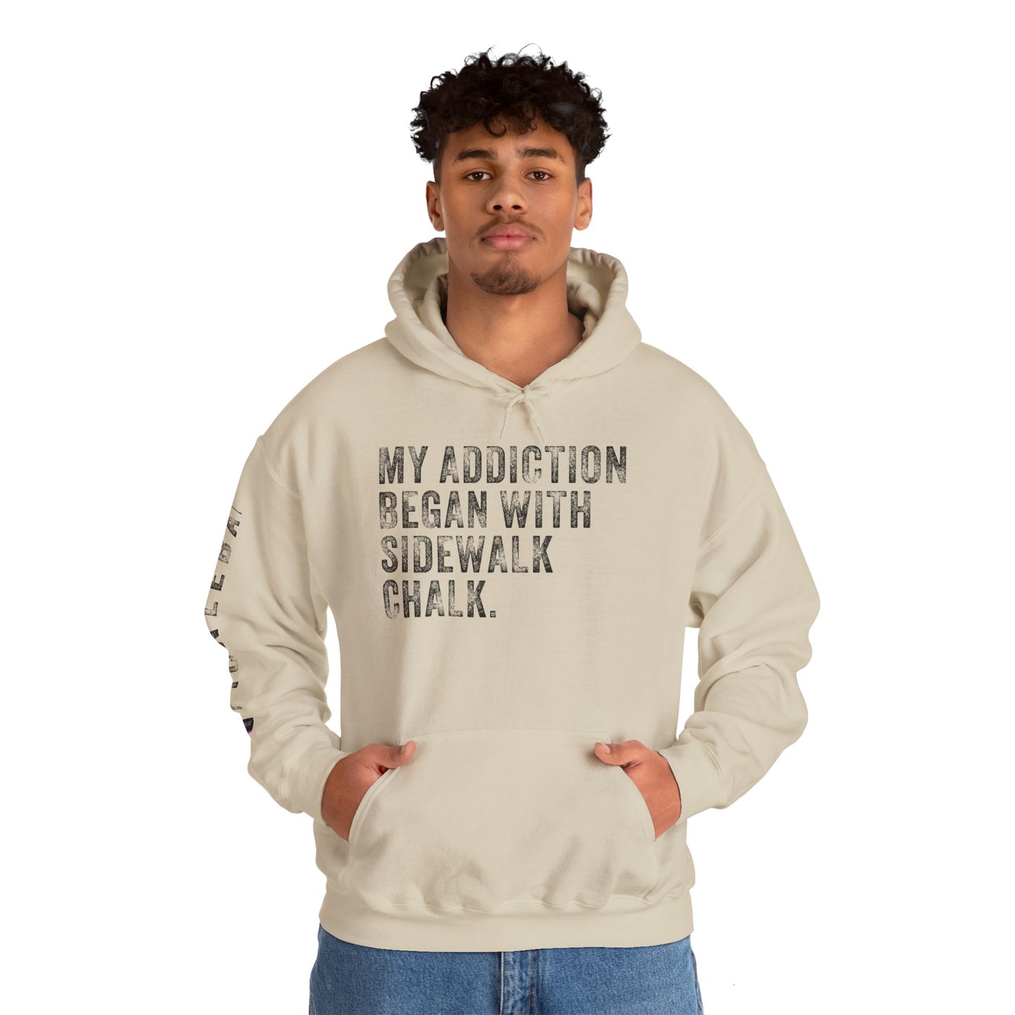 MY ADDICTION BEGAN WITH SIDEWALK CHALK, Unisex Heavy Blend™ Hooded Sweatshirt